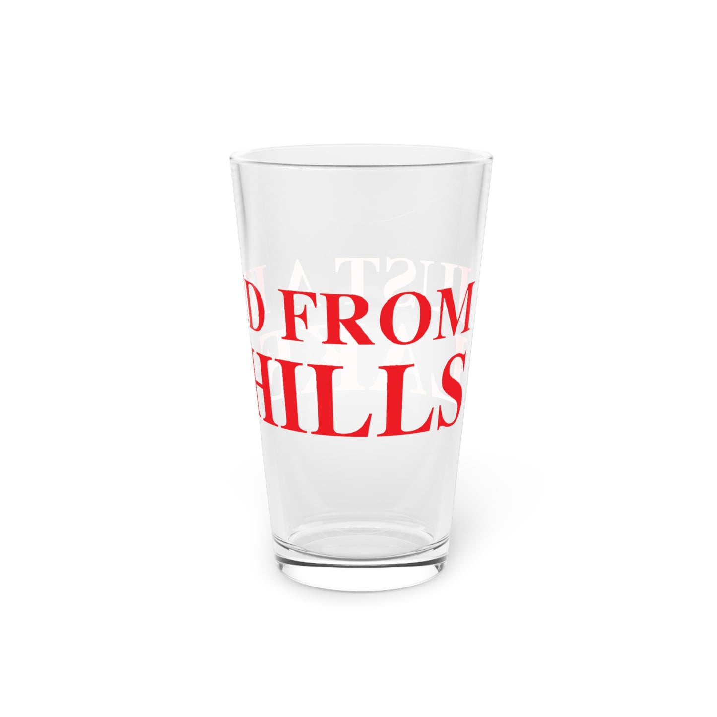 Just a kid from Lake Hills Pint Glass, 16oz