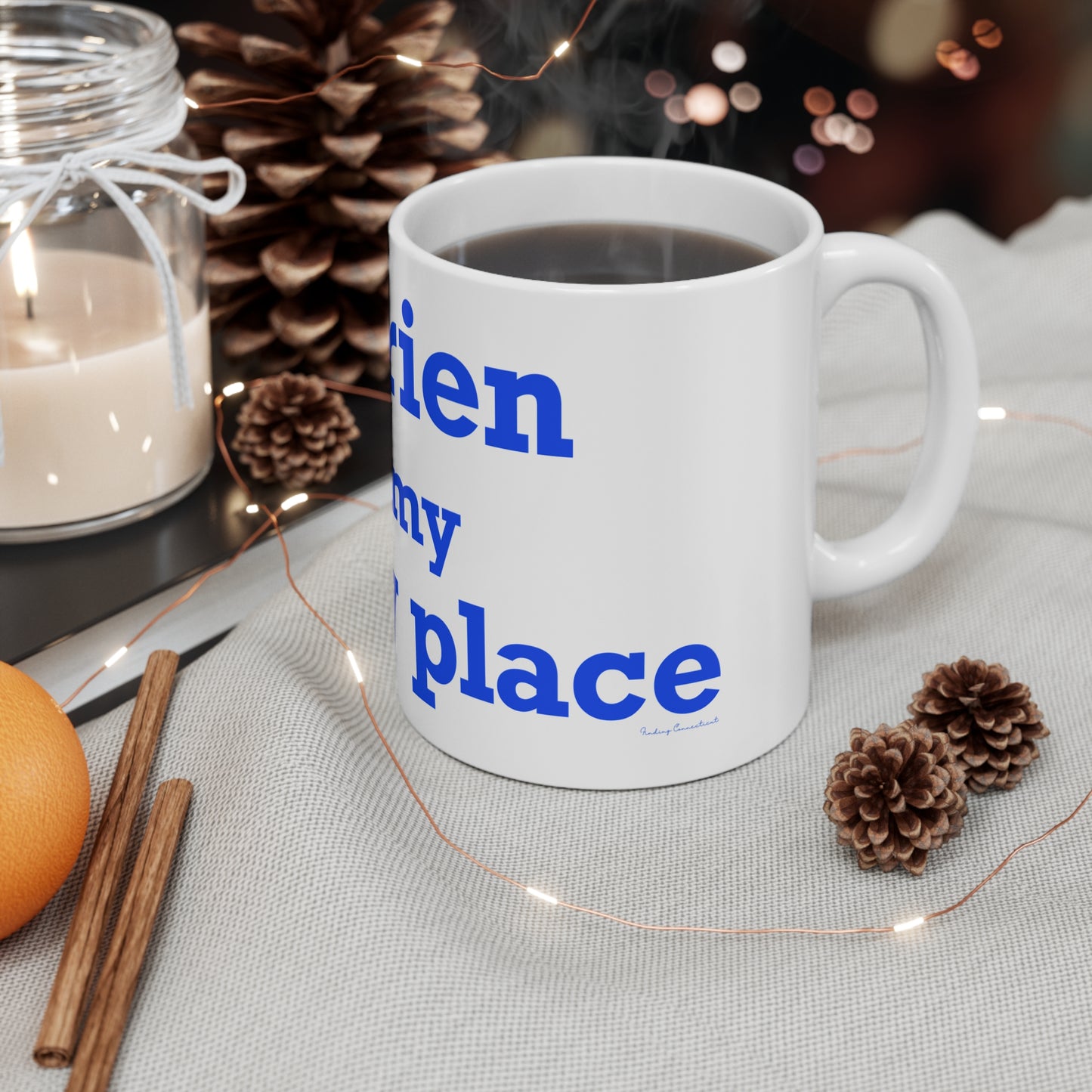 Darien Is My Happy Place Mug 11oz