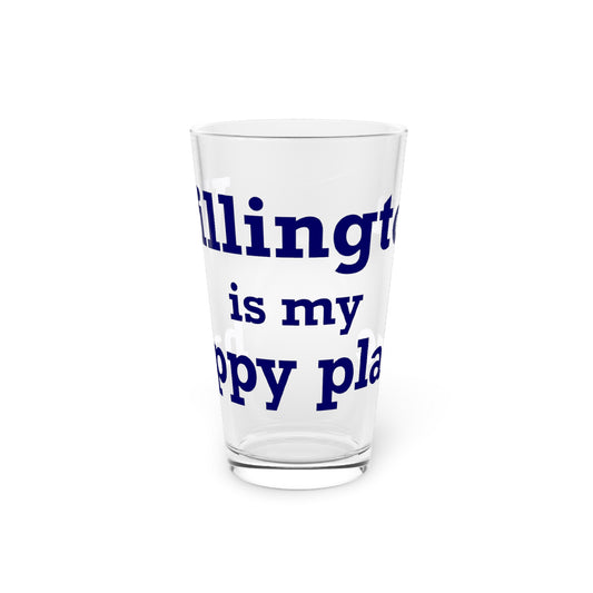 Willington is My Happy Place Pint Glass, 16oz
