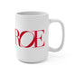 41 Tilt Monroe Mug 15oz