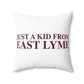 Just a kid from East Lyme Spun Polyester Square Pillow