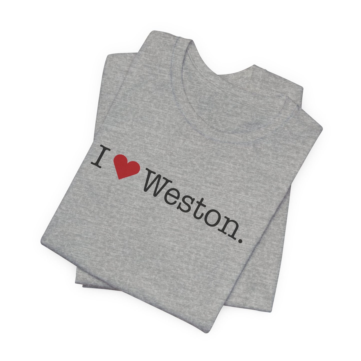 I Heart Weston. Unisex Jersey Short Sleeve T-Shirt