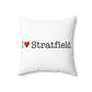 I Heart Stratfield. Spun Polyester Square Pillow