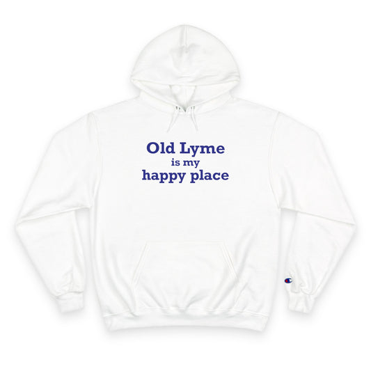Old Lyme is My Happy Place Champion Hoodie