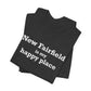 New Fairfield Is My Happy Place Unisex Jersey Short Sleeve T-Shirt