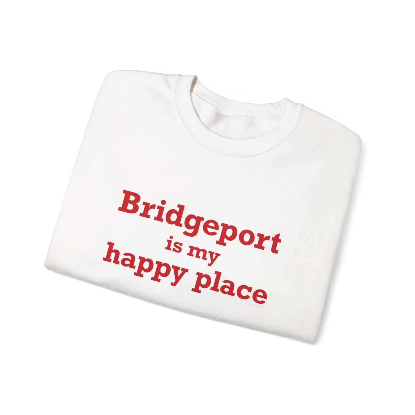Bridgeport Is My Happy Place Unisex Heavy Blend™ Crewneck Sweatshirt