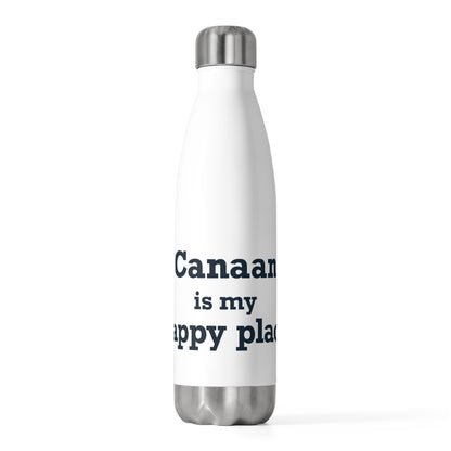 Canaan is my Happy Place 20 oz Insulated Bottle