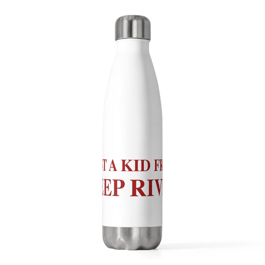 Just a kid from Deep River 20oz Insulated Bottle