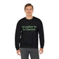 I'd rather be in Chester Unisex Heavy Blend™ Crewneck Sweatshirt