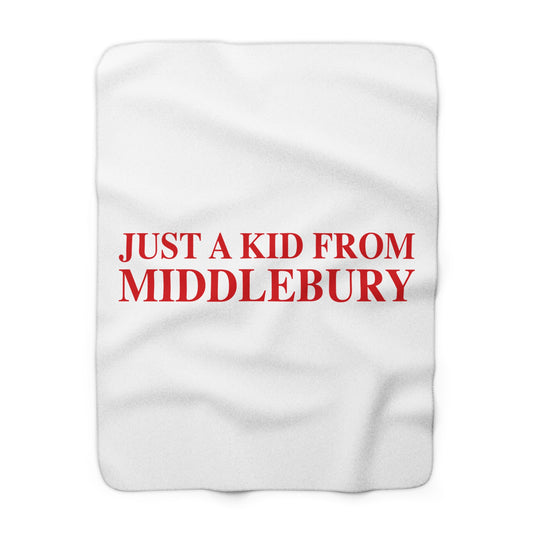 Just a kid from Middlebury Sherpa Fleece Blanket
