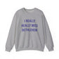 I Really Really Miss Bethlehem Heavy Blend™ Crewneck Sweatshirt