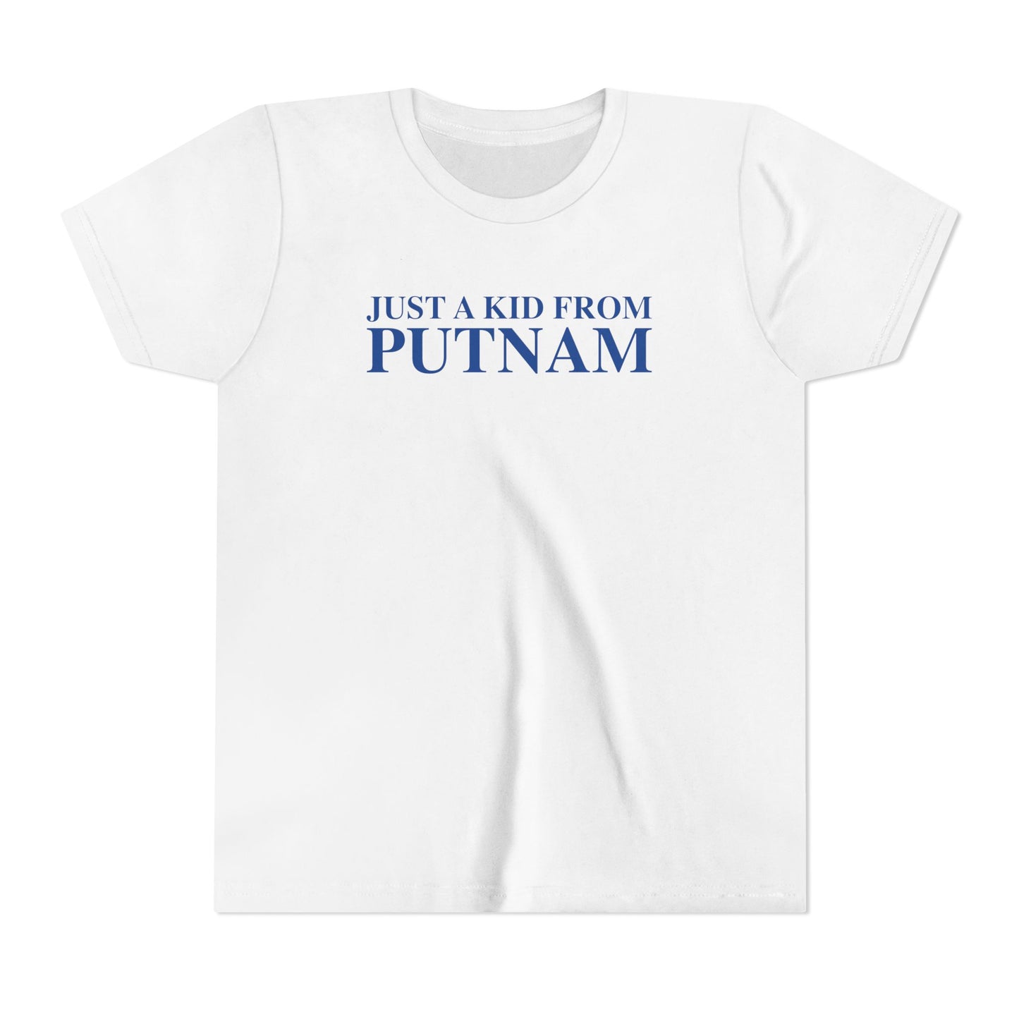 Just a kid from Putnam Youth Short Sleeve T-Shirt