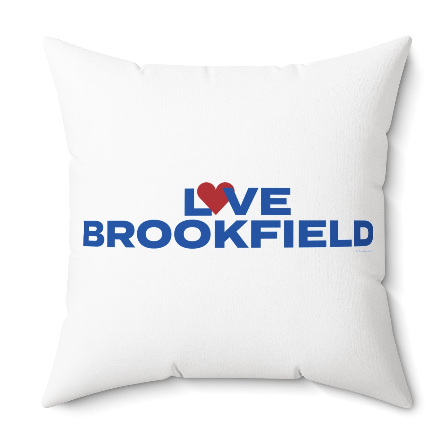 Love Brookfield Spun Polyester Square Pillow