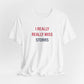 I Really Really Miss Storrs Unisex Jersey Short Sleeve T-Shirt
