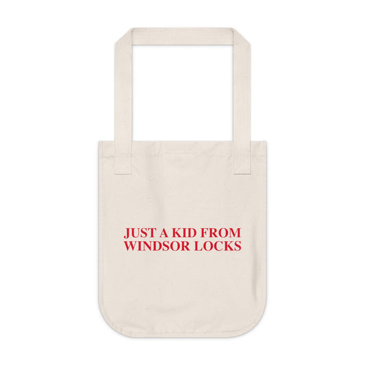 Just a kid from Windsor Locks Organic Canvas Tote Bag