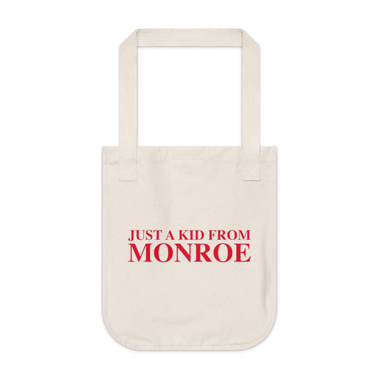 Just a kid from Monroe Organic Canvas Tote Bag