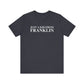 Just a kid from Franklin Unisex Jersey Short Sleeve T-Shirt
