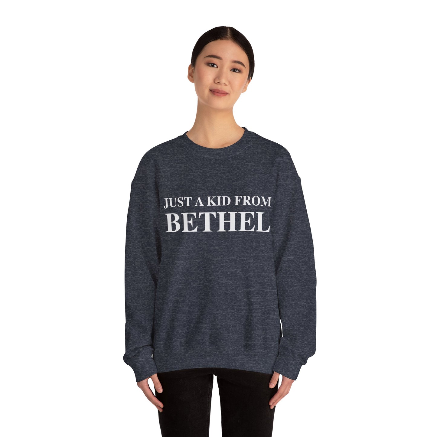 Just a kid from Bethel Unisex Heavy Blend™ Crewneck Sweatshirt