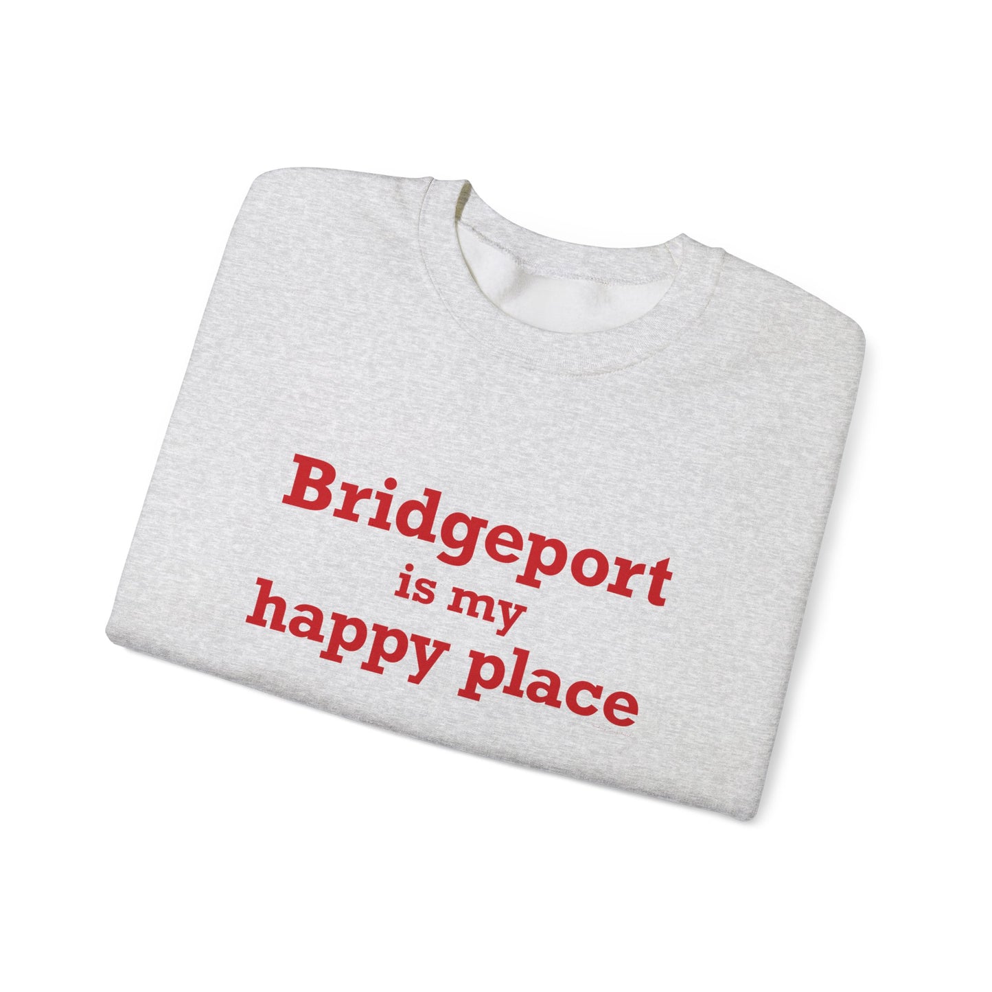 Bridgeport Is My Happy Place Unisex Heavy Blend™ Crewneck Sweatshirt
