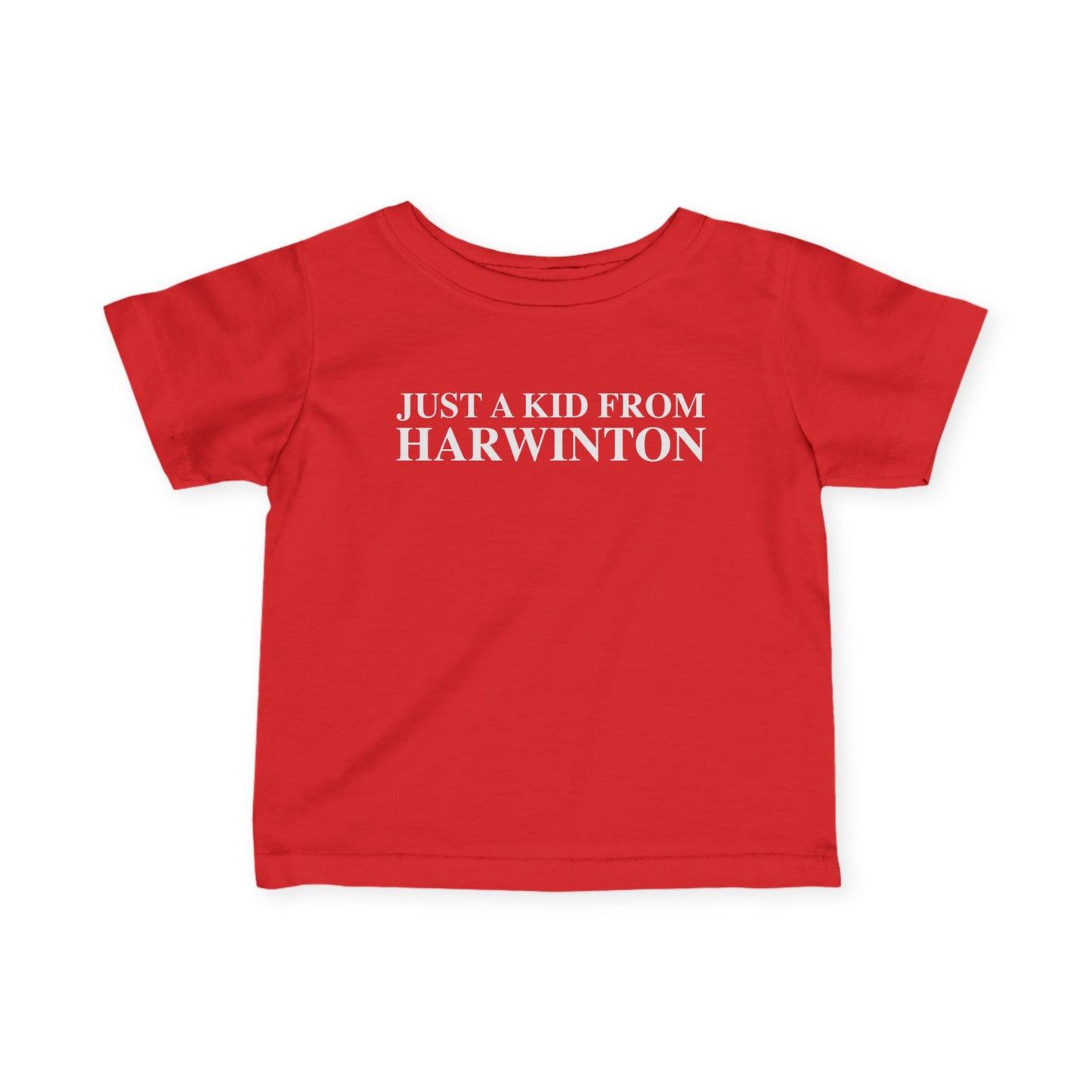 Just a kid from Harwinton Infant Fine Jersey T-Shirt
