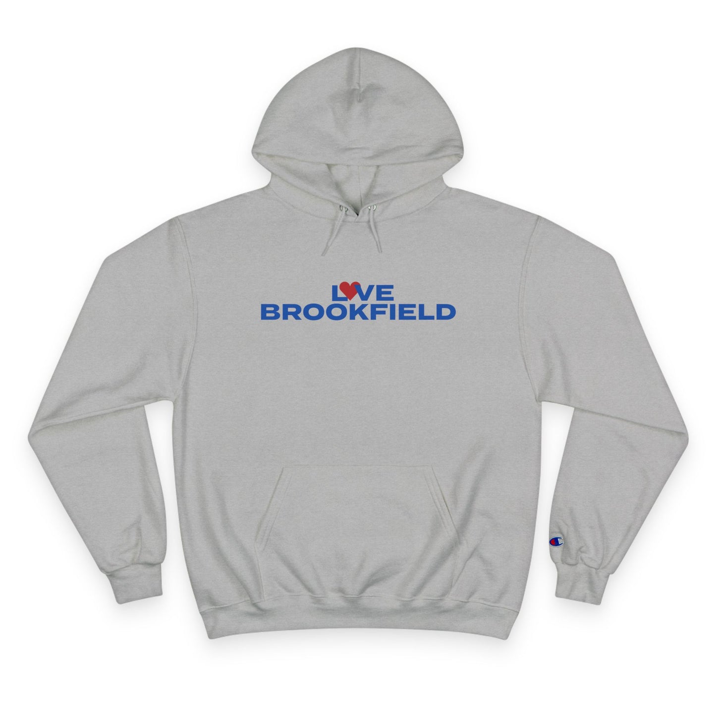 Love Brookfield Champion Hoodie