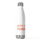 Just a kid from Torrington 20 oz Insulated Bottle