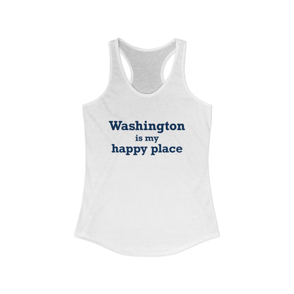 Washington is My Happy Place Women's Ideal Racerback Tank Top