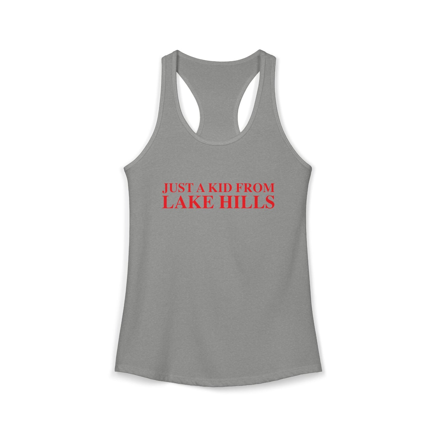 Just a kid from Lake Hills Women's Ideal Racerback Tank Top