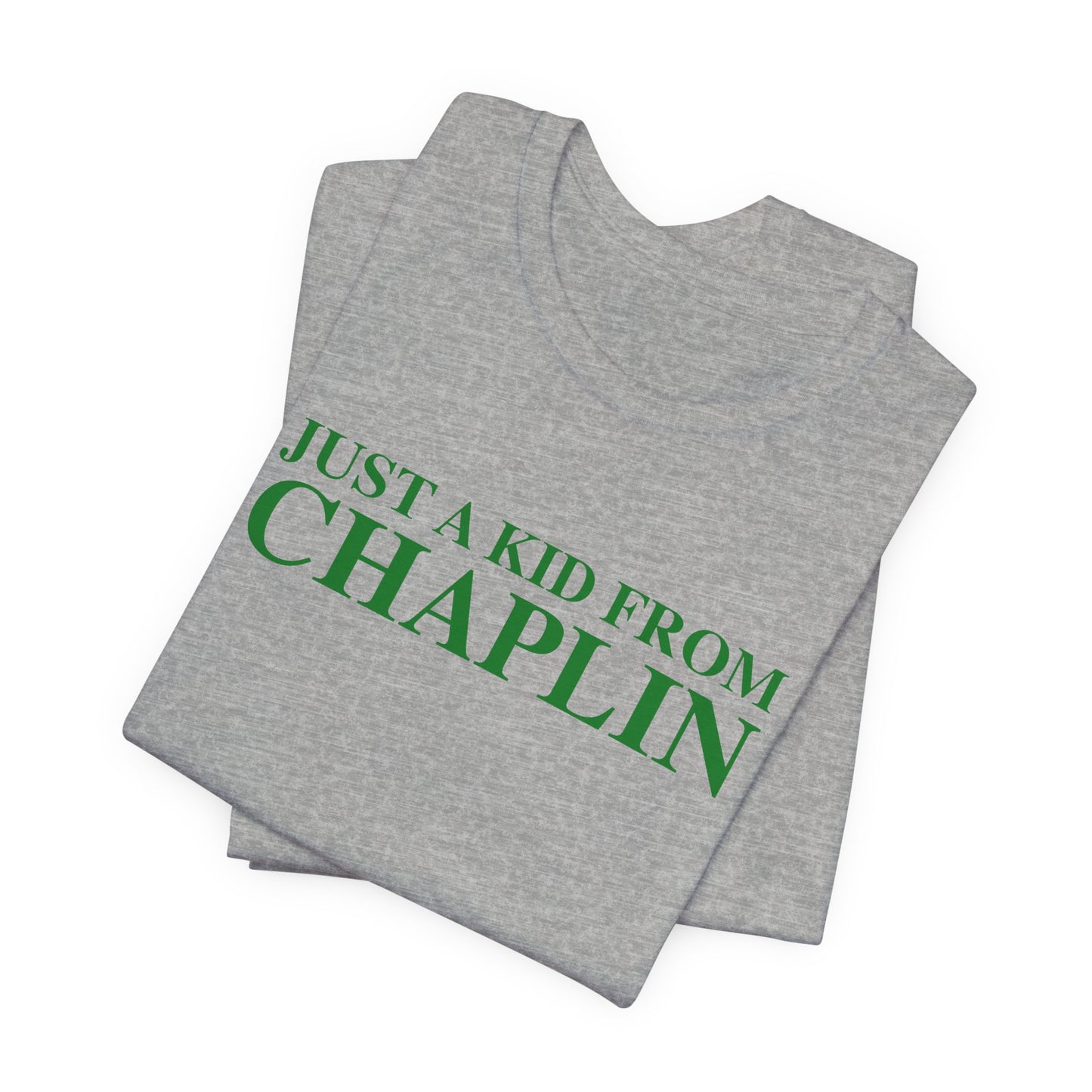 Just a kid from Chaplin Unisex Jersey Short Sleeve T-Shirt