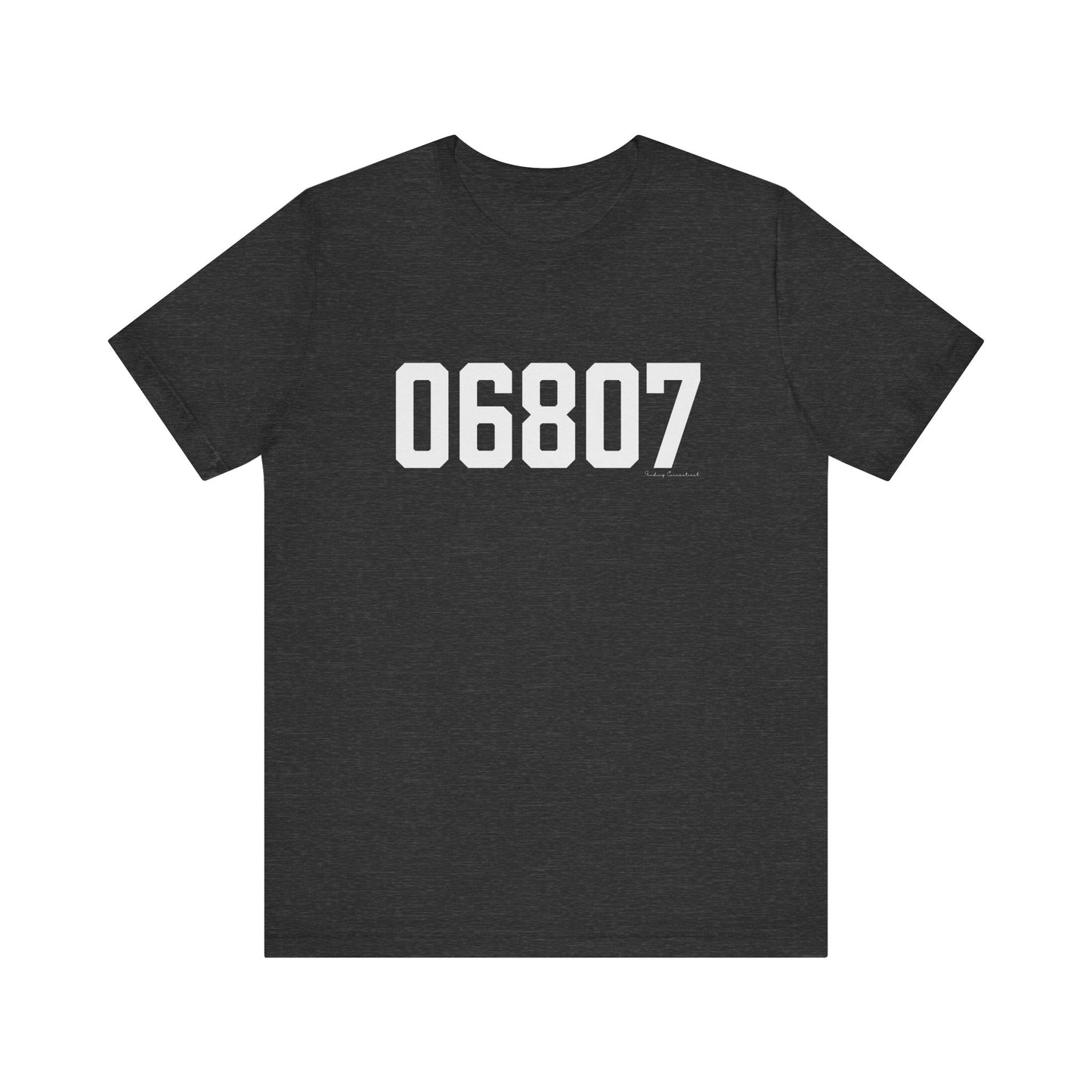 06807 - Greenwich CT Zip Code Unisex Jersey Short Sleeve T-Shirt