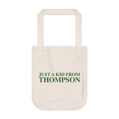 Just a kid from Thompson Organic Canvas Tote Bag