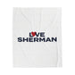 Love Sherman Velveteen Plush Blanket