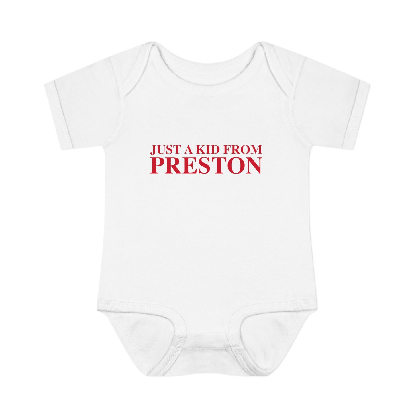 Just a kid from Preston Infant Baby Rib Bodysuit