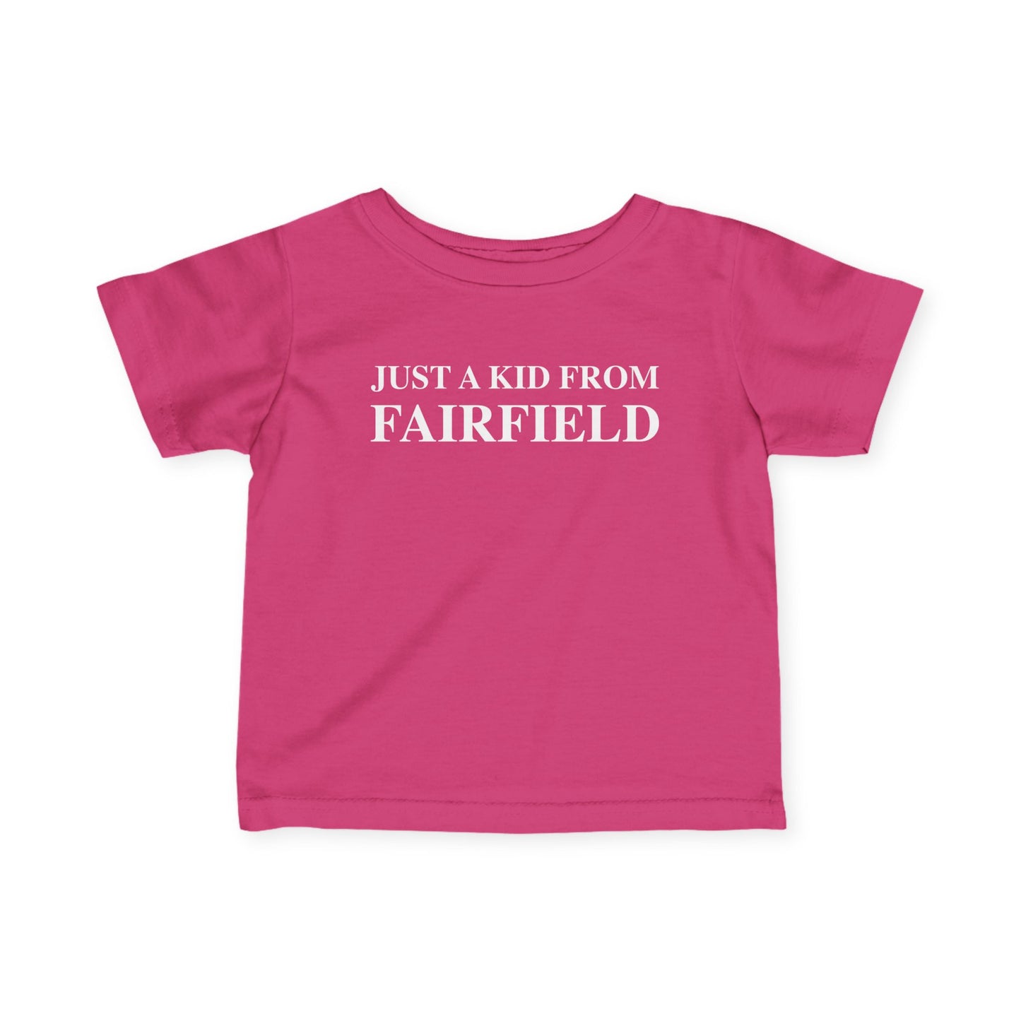 Just a kid from Fairfield Infant Fine Jersey T-Shirt