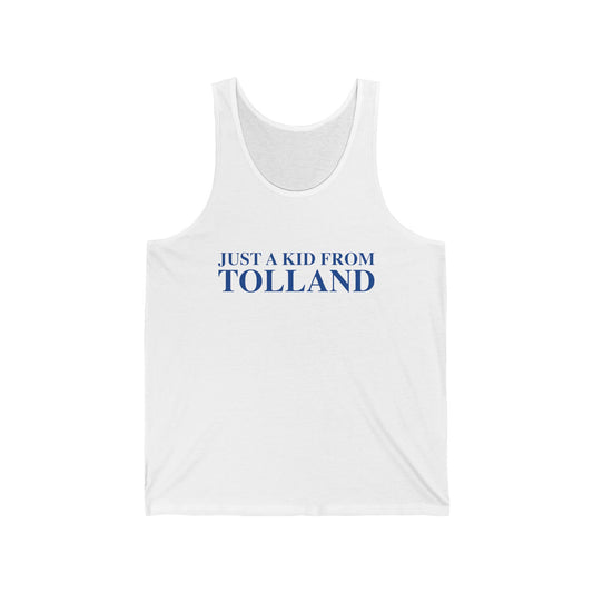 Just a kid from Tolland Unisex Jersey Tank Top