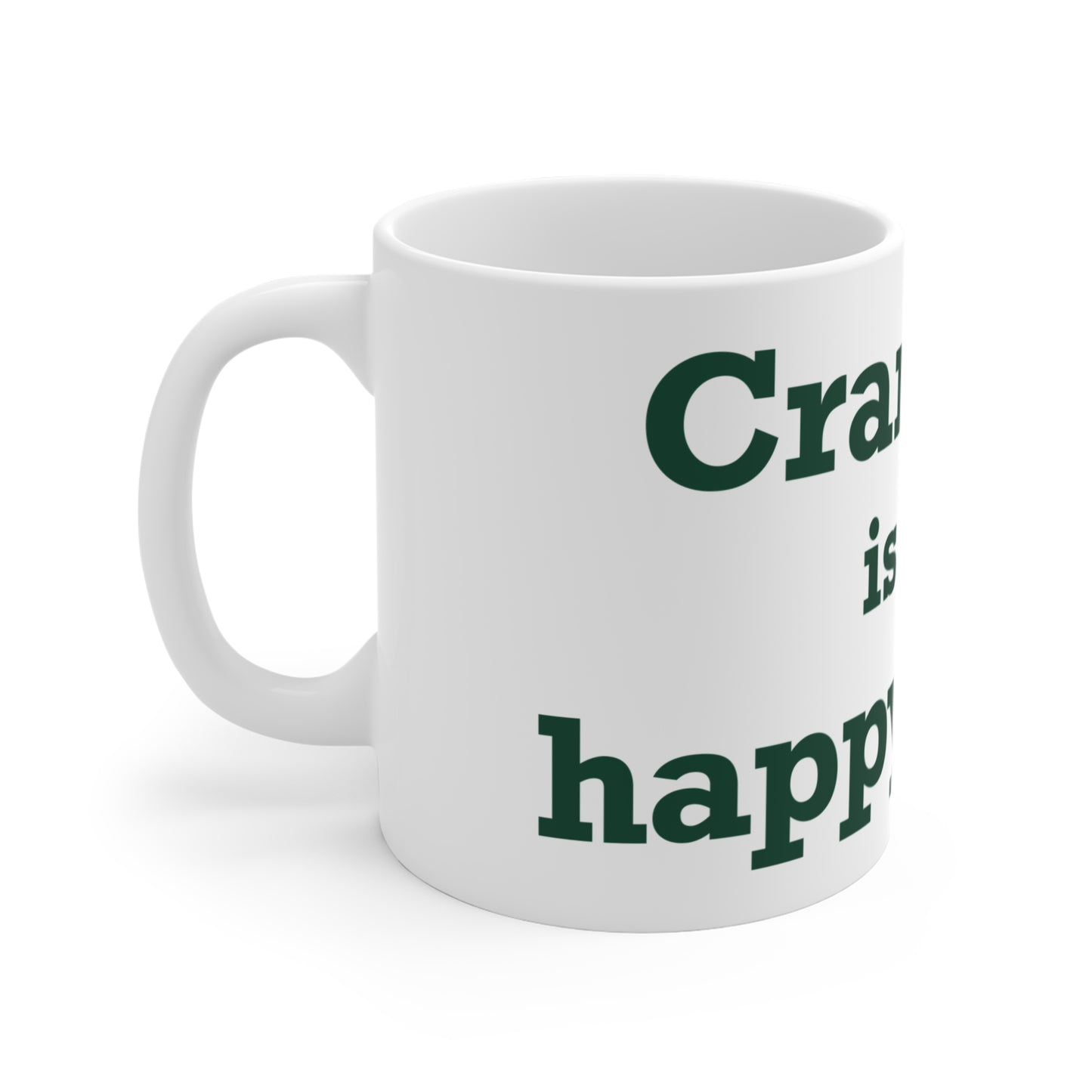 Cranbury is My Happy Place Mug 11oz