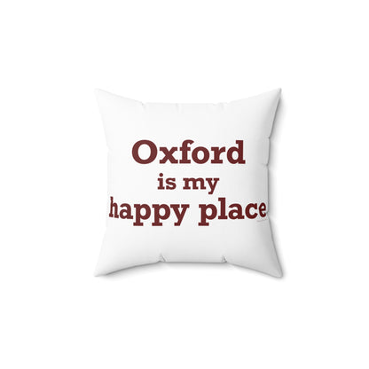 Oxford is My Happy Place Polyester Square Pillow