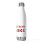 Just a kid form Cheshire 20 oz Insulated Bottle