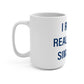 I Really Really Miss Simsbury  Mug 15oz
