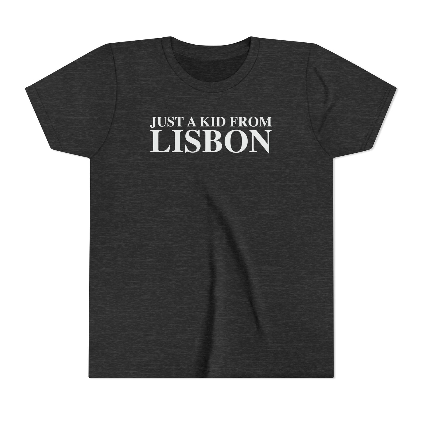 Just a kid from Lisbon Youth Short Sleeve T-Shirt