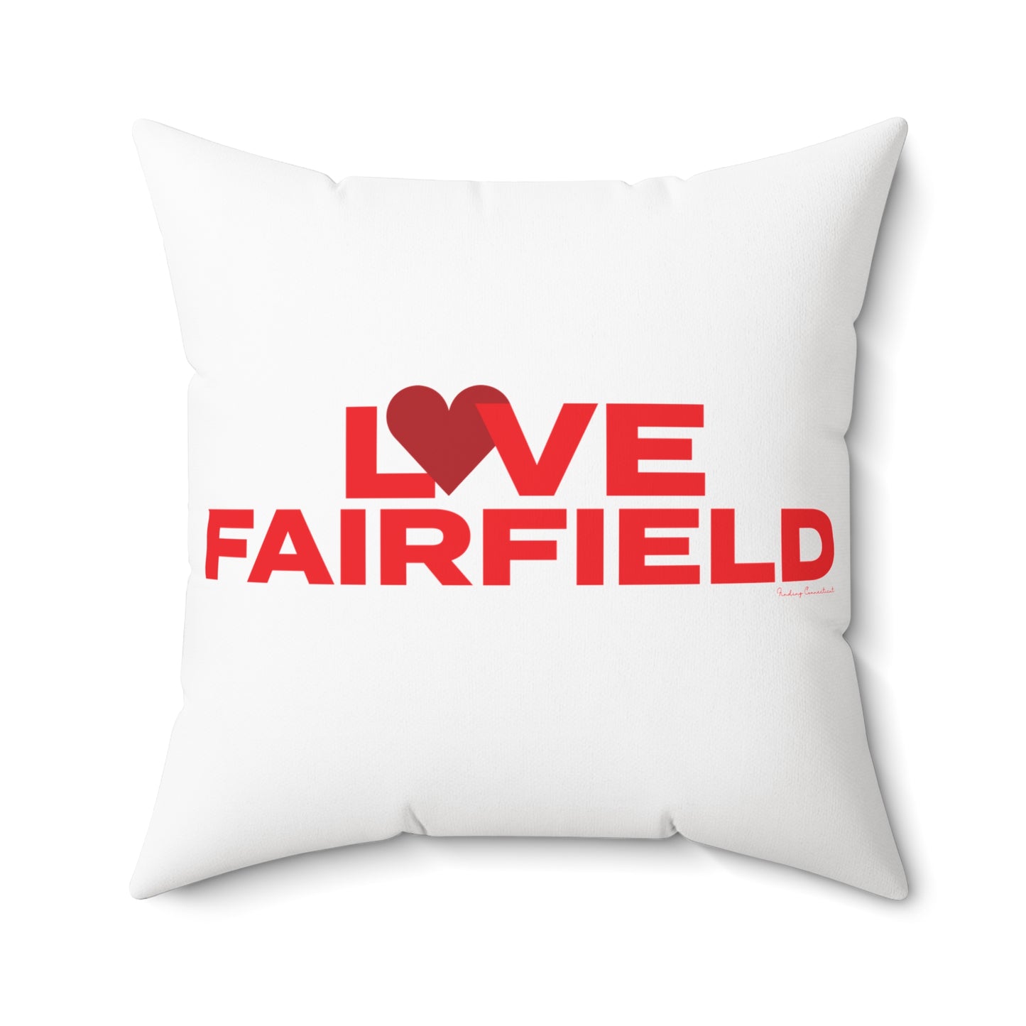 Love Fairfield  Spun Polyester Square Pillow