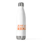 Just a kid from Ridgefield 20oz Insulated Bottle
