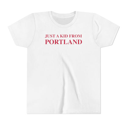 Just a kid from Portland Youth Short Sleeve T-Shirt