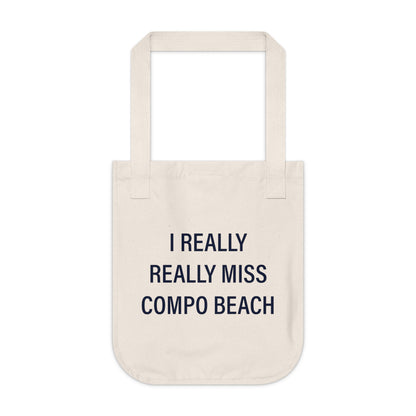 I Really Really Miss Compo Beach Organic Canvas Tote Bag