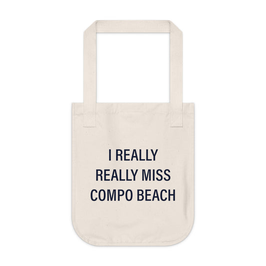 I Really Really Miss Compo Beach Organic Canvas Tote Bag