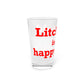 Litchfield Is My Happy Place Pint Glass, 16oz