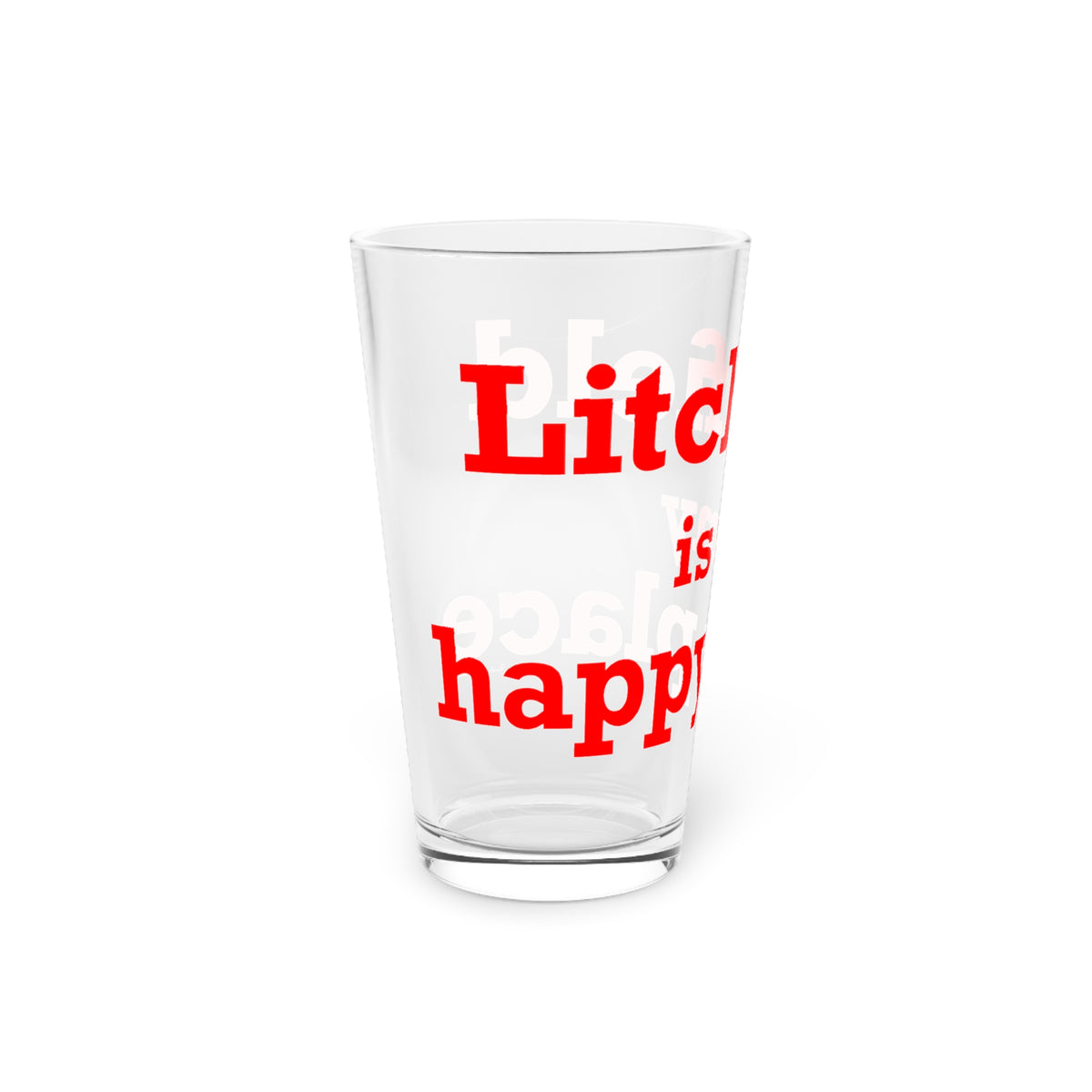 Litchfield Is My Happy Place Pint Glass, 16oz
