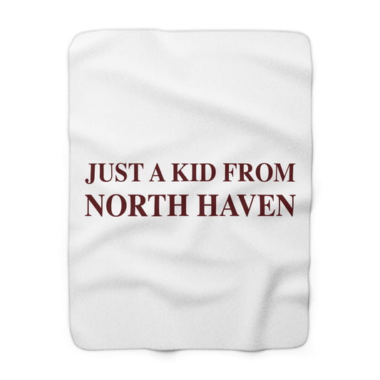 Just a kid from North Haven Sherpa Fleece Blanket