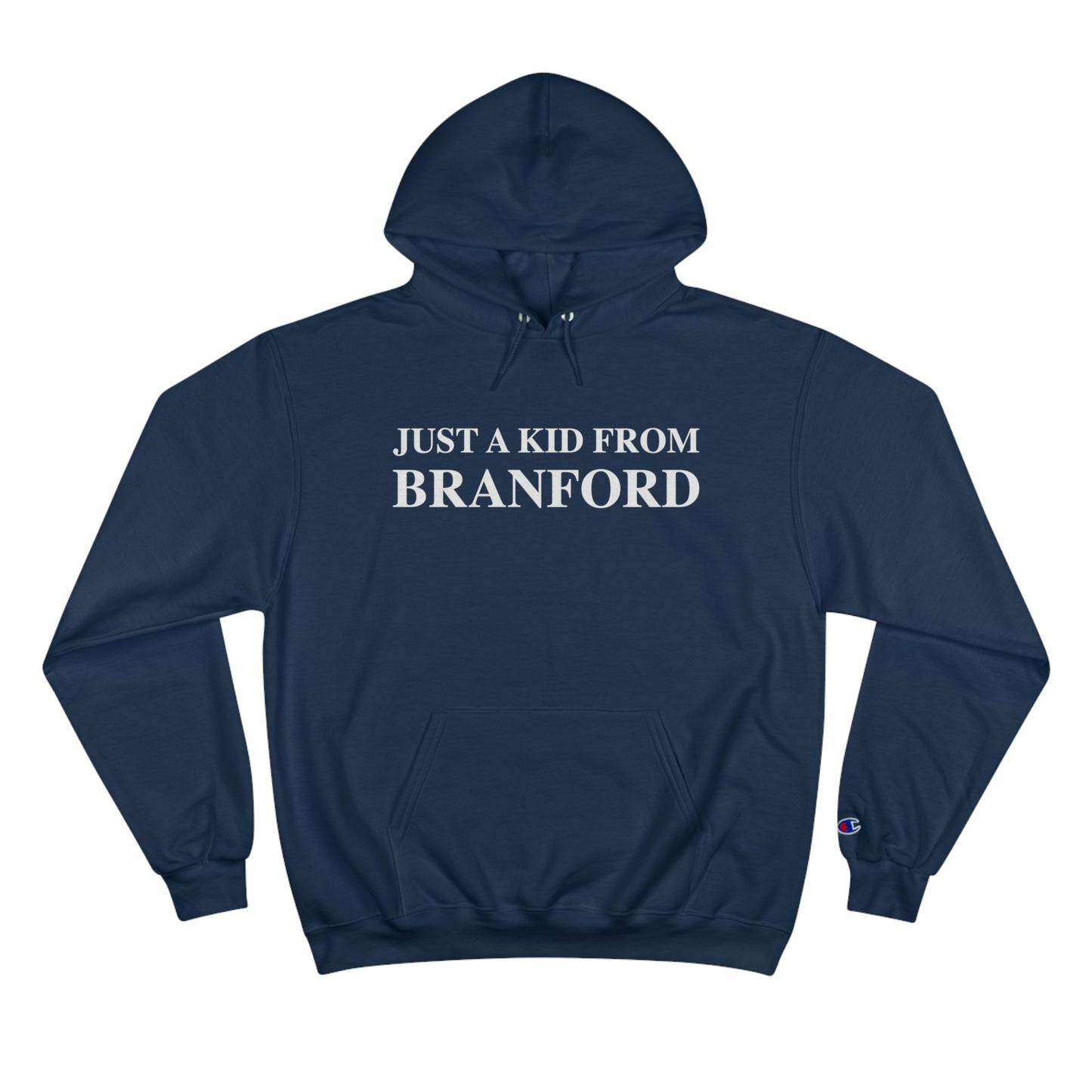 Just a kid from Branford Champion Hoodie