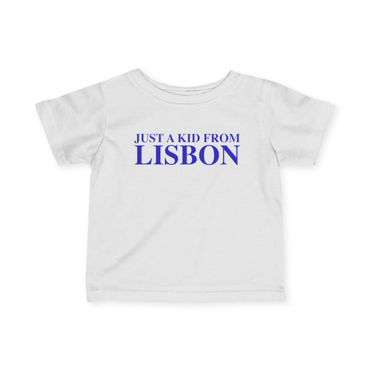 Just a kid from Lisbon Infant Fine Jersey T-Shirt